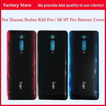 AAA, Dėl Xiaomi Redmi K20 Pro Galinį Dangtelį Mi 9T Pro Galinio Stiklo Durų Būsto Atveju RedMi K20 Pro Akumuliatoriaus Dangtelį Pakeisti