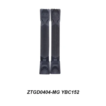 Originalus ZTGD 0404-MG ZTGD0404-MG YBC152 Perdirbimas, Plieno Ir Nerūdijančio Plieno CNC Drožimo Įrankis Karpymo Karbido Įdėklai