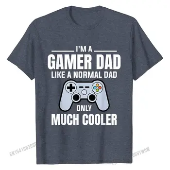 Vyrai Žaidėjus Tėtis Kaip Normalus Tėtis, Vaizdo Žaidimas Tėvas T-Shirt Šeimos T Shirts Vyraujančias Šukuotinės Medvilnės Marškinėliai Vyrams Dizainas
