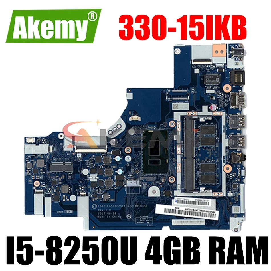 Lenovo Ideapad 330-15IKB 330-17IKB Nešiojamas Plokštė NM-B451 Pagrindinės plokštės Su SR3LA I5-8250U CPU, RAM-4GB Visiškai Išbandyta