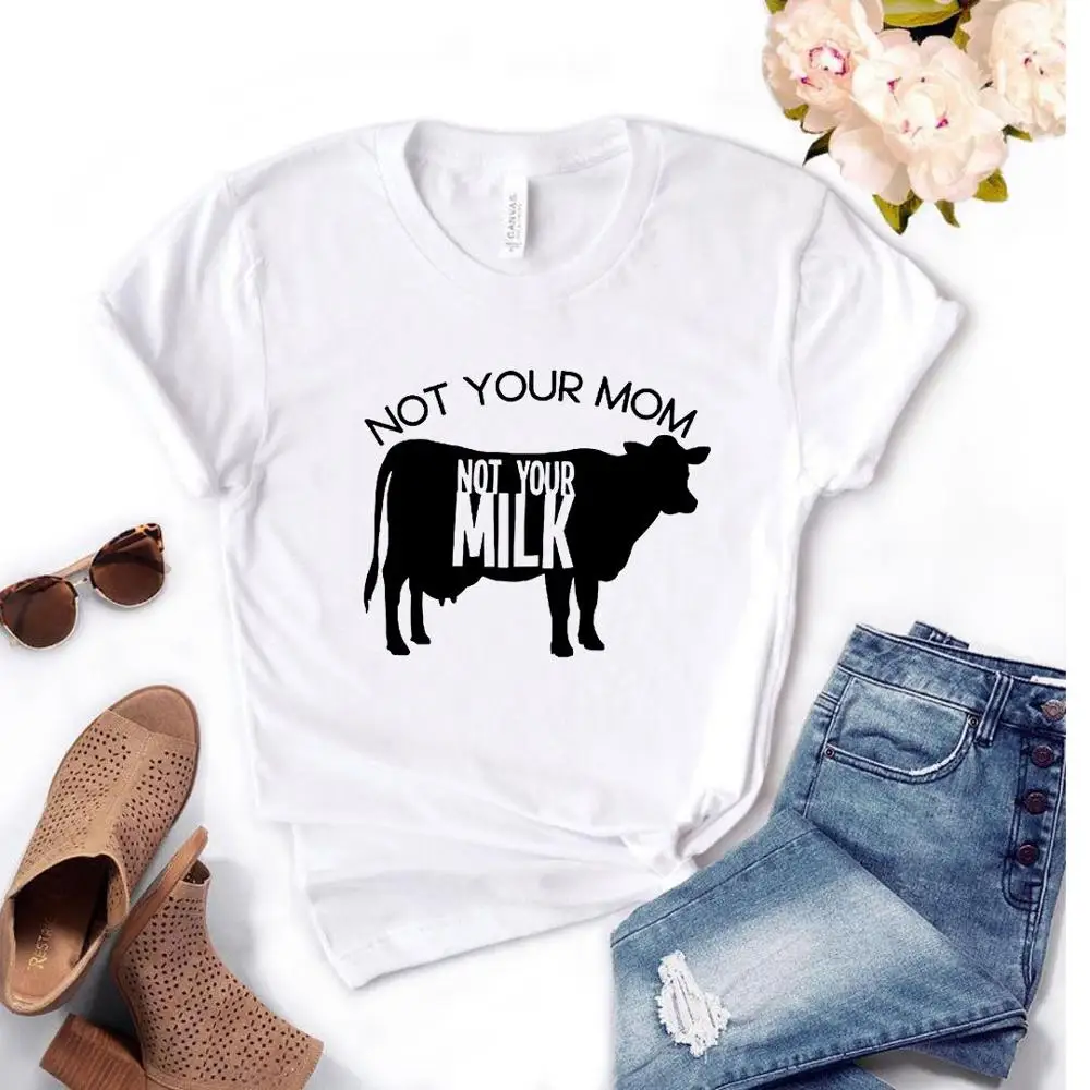 Moterų Marškinėliai Ne Jūsų Mama Neturi Savo Pieno Karvė Spausdinti Marškinėlius Moterims trumpomis Rankovėmis O Kaklo Prarasti T-shirt Ladies Priežastinis Tee Marškinėliai